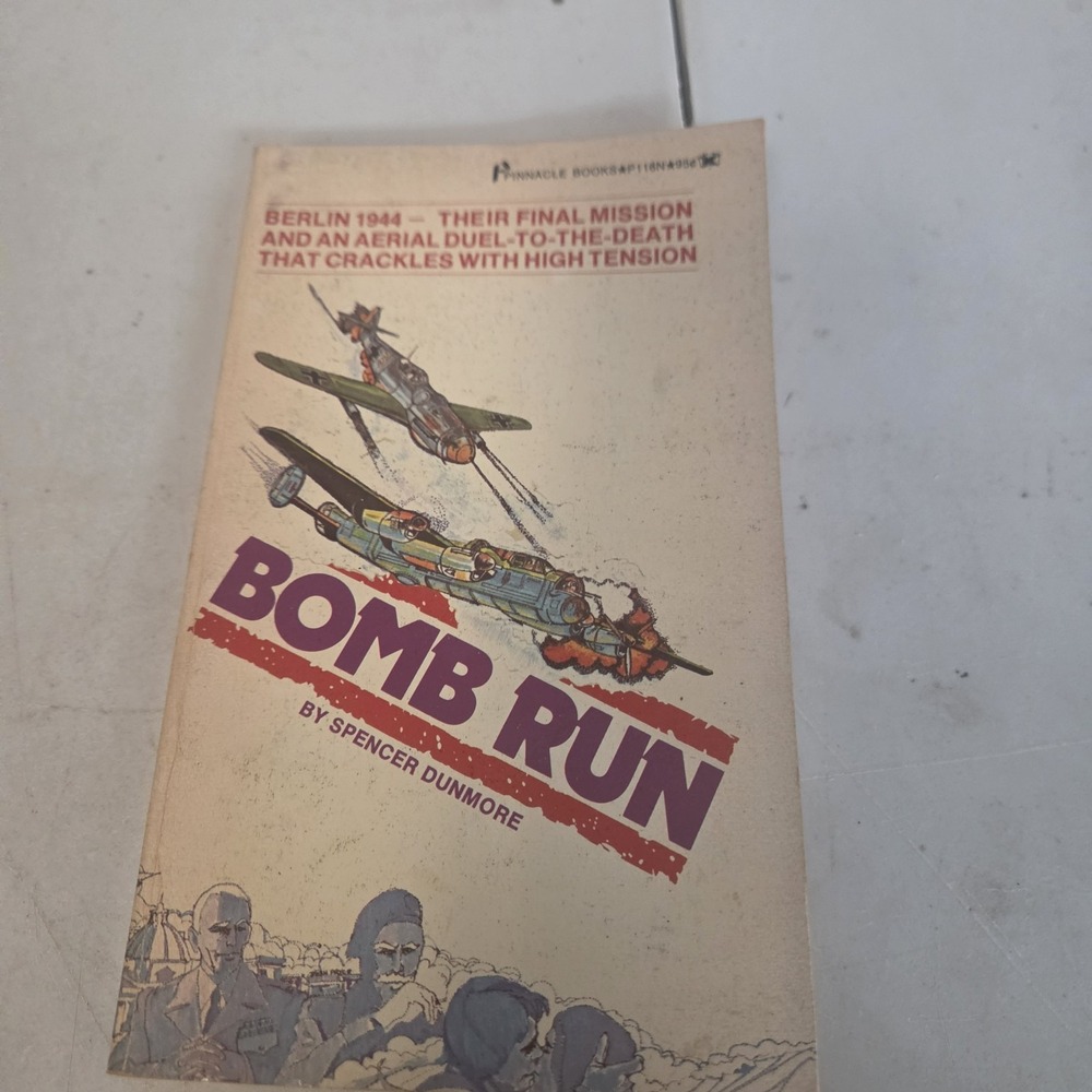 Bomb Run Spencer Dunmore First Edition 1972 Pinnacle Books Vintage Paperback